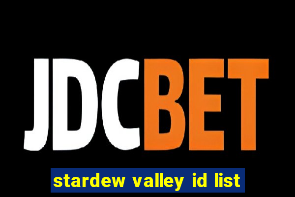 stardew valley id list